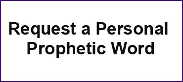 Request a Personal Prophetic Word